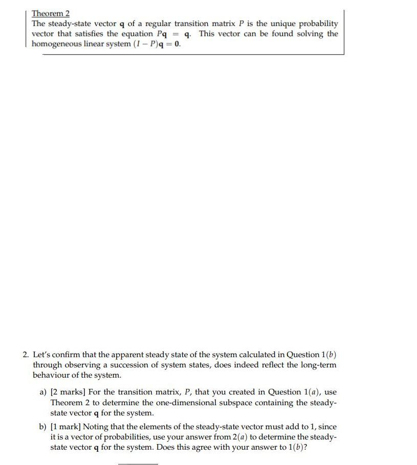 Theorem2 the steady state vector q of a regular chegg