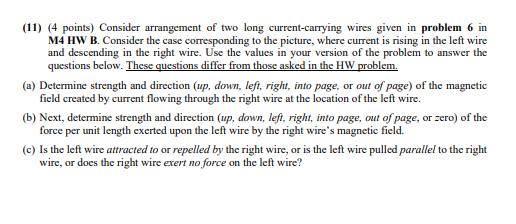 Solved The figure below shows two wires carrying currents of | Chegg.com
