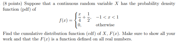 Solved (8 points) Suppose that a continuous random variable | Chegg.com