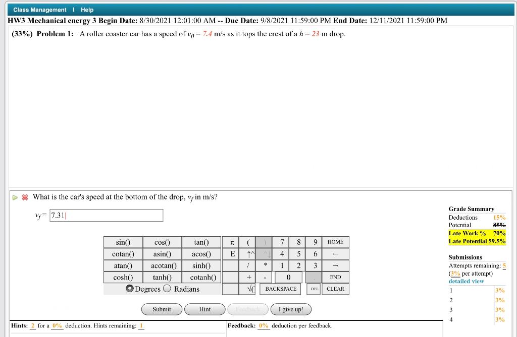 Solved Class Management Help HW3 Mechanical energy 3 Begin