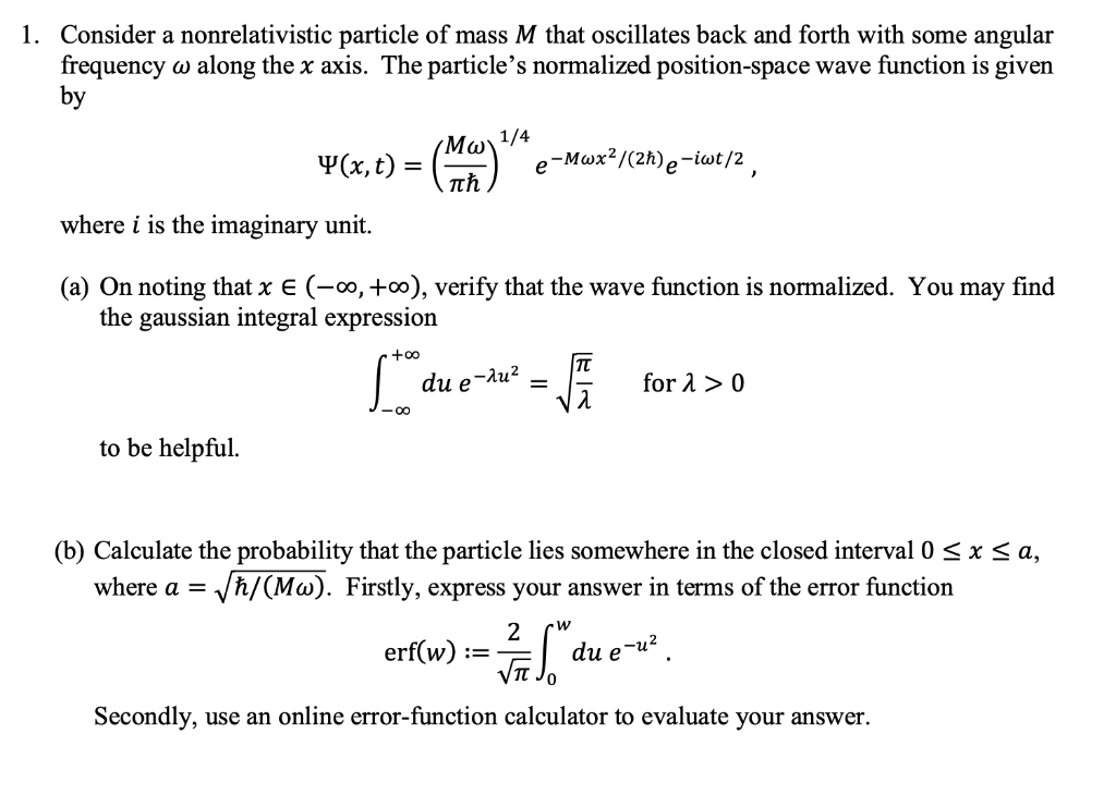 Solved Consider a nonrelativistic particle of mass M that | Chegg.com