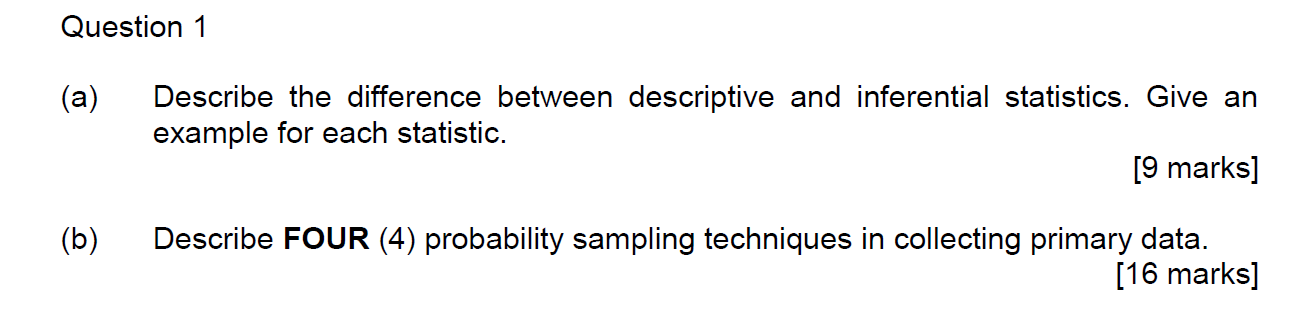 Solved Question 1 (a) Describe the difference between | Chegg.com