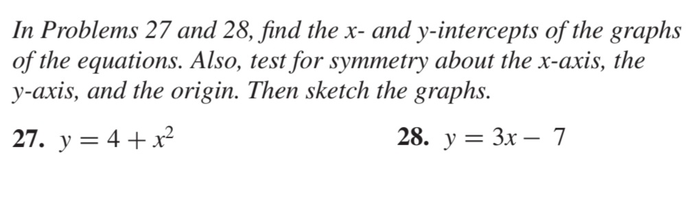 Solved In Problems 27 and 28, find the x - and y-intercepts | Chegg.com