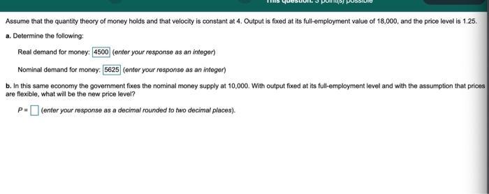 Solved Assume that the quantity theory of money holds and | Chegg.com
