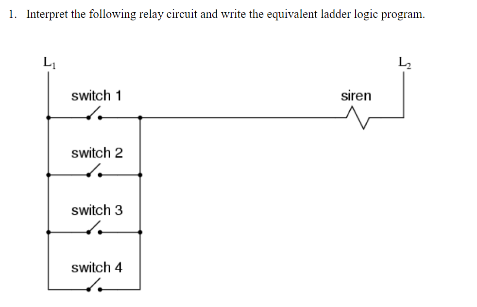 Solved Interpret the following relay circuit and write the | Chegg.com