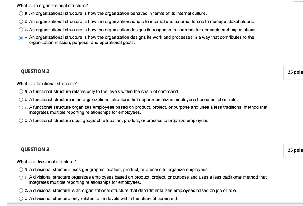 Solved What Is An Organizational Structure? O A. An | Chegg.com