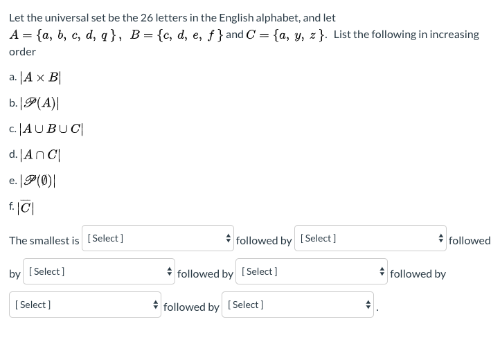 Solved Let The Universal Set Be The 26 Letters In The Chegg Com