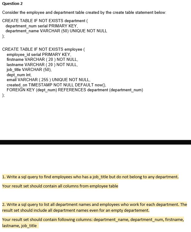 Solved Question 2 Consider the employee and department table | Chegg.com