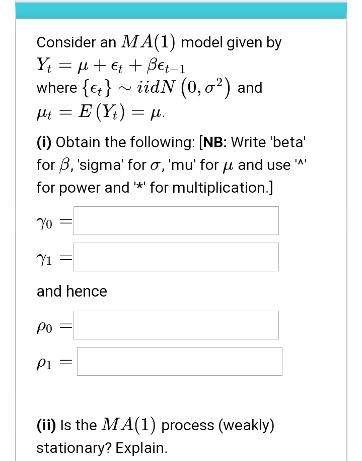 Solved Consider An Ma 1 Model Given By Y U Et Bet Chegg Com