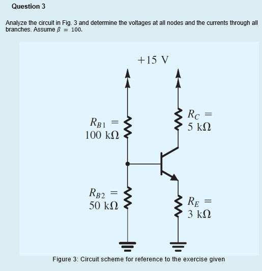 Solved Question 3 Analyze the circuit in Fig. 3 and | Chegg.com