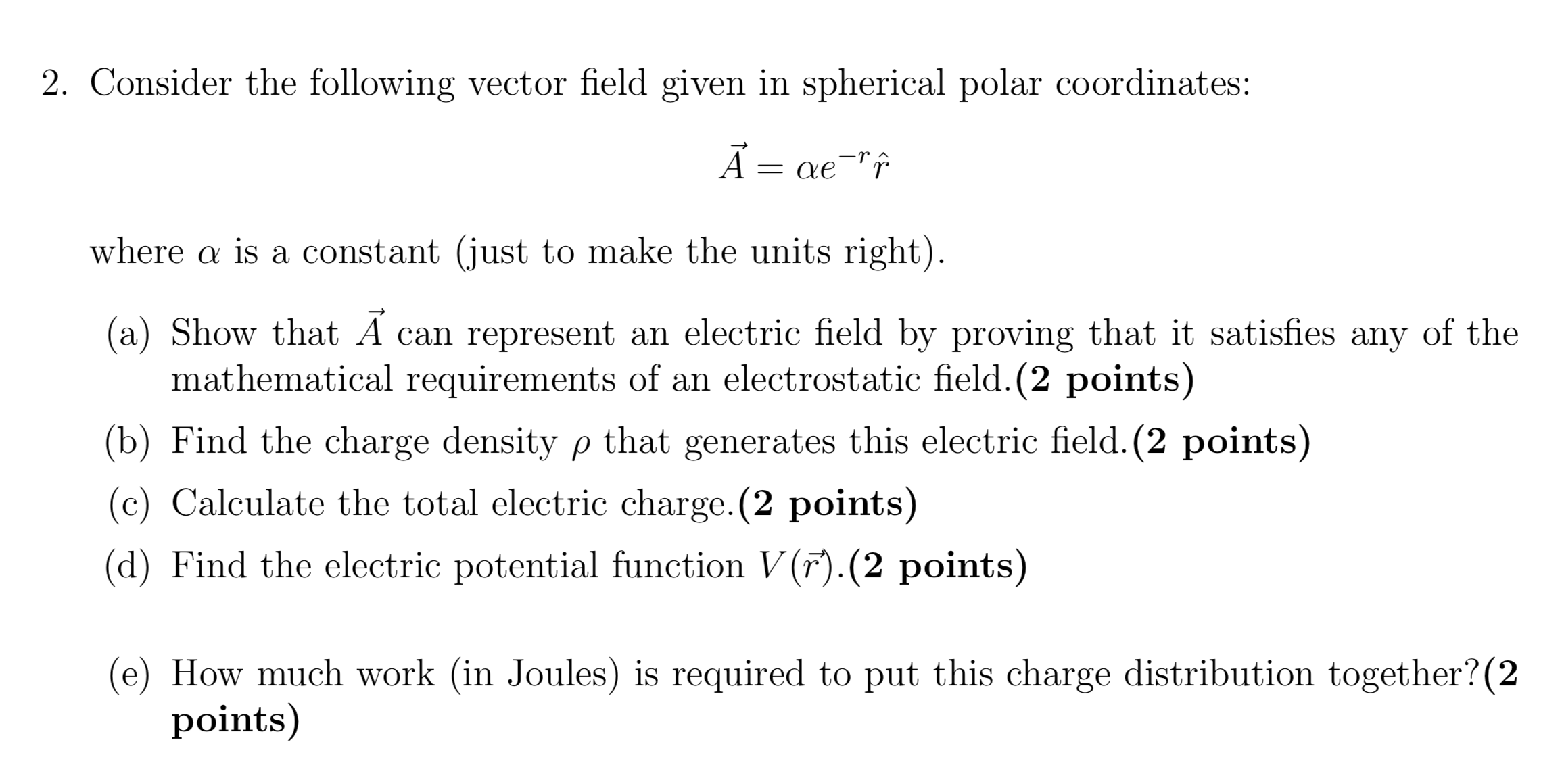 Solved 2 Consider The Following Vector Field Given In Sp Chegg Com