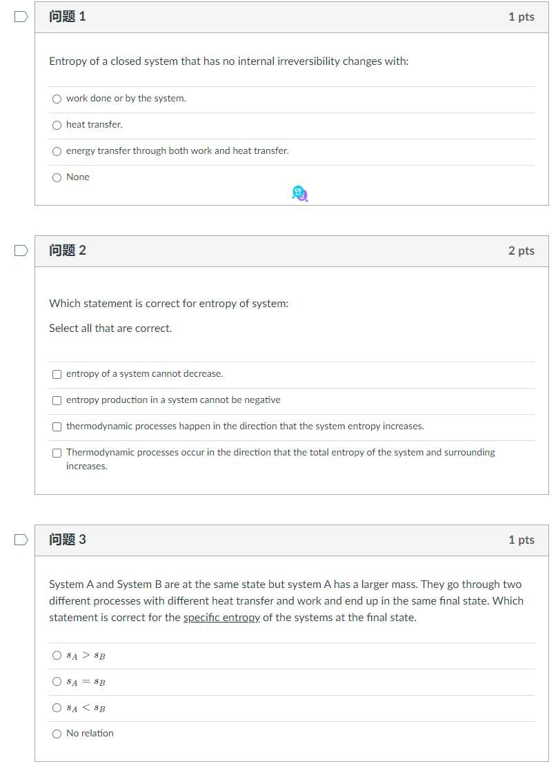 Solved 问题1 1 pts Entropy of a closed system that has no | Chegg.com