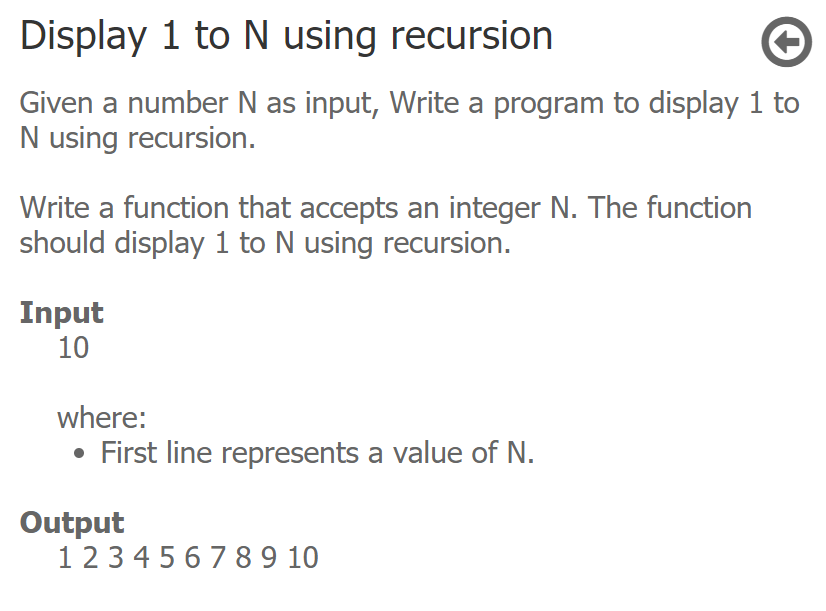 Solved Display 1 to N using recursion Given a number N as | Chegg.com