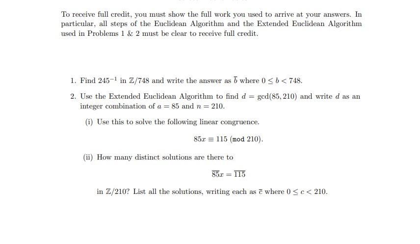 Solved To receive full credit, you must show the full work | Chegg.com