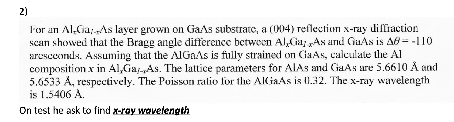 Solved For An AlxGa1−xAs Layer Grown On GaAs Substrate, A | Chegg.com