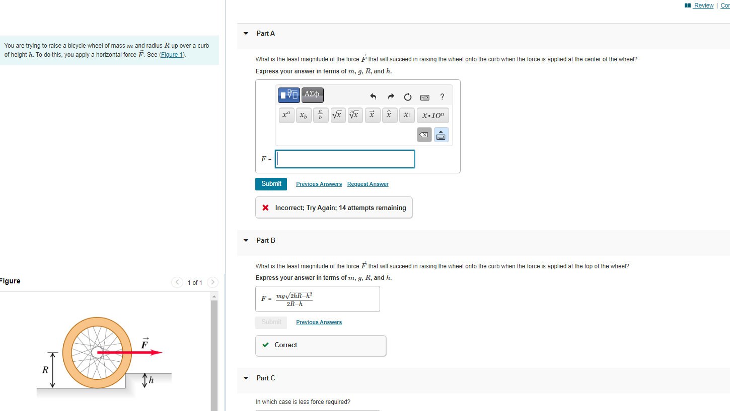 Solved You are trying to raise a bicycle wheel of mass m and