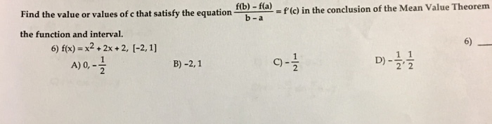 Solved (c) in the conclusion of the Mean Value Theorem Find | Chegg.com