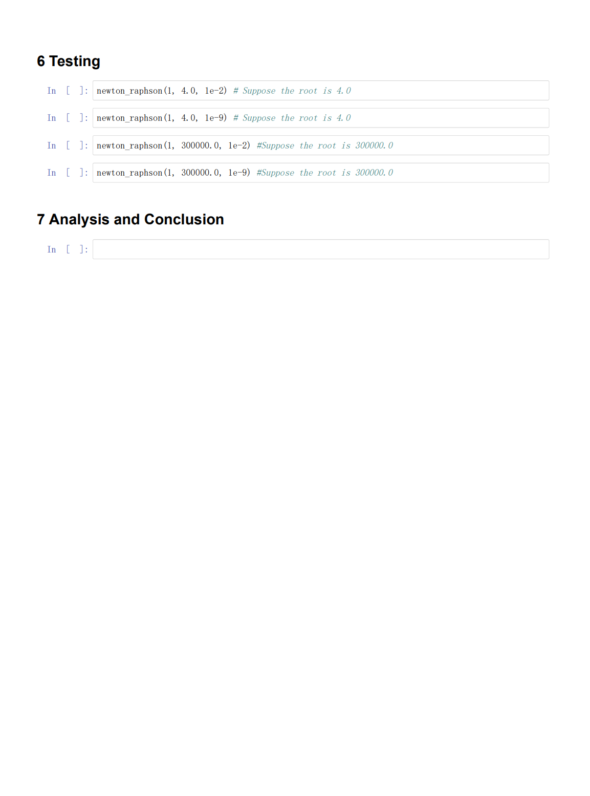 Solved Experiment 1 Newton Raphson Method 1. Task What's the | Chegg.com