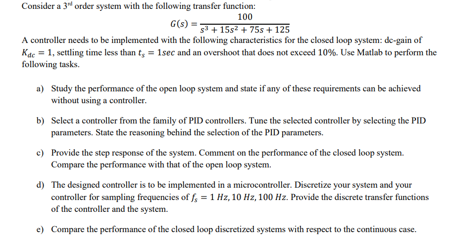 Consider a 3rd order system with the following | Chegg.com