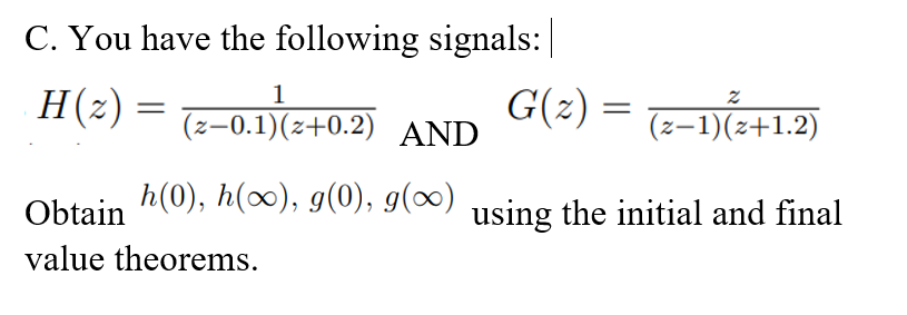 Solved C. You have the following signals: | Chegg.com
