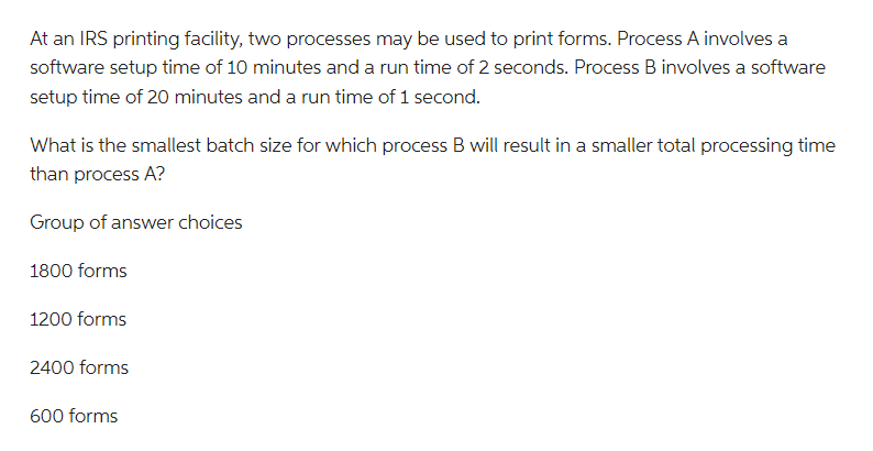 Solved At an IRS printing facility, two processes may be | Chegg.com