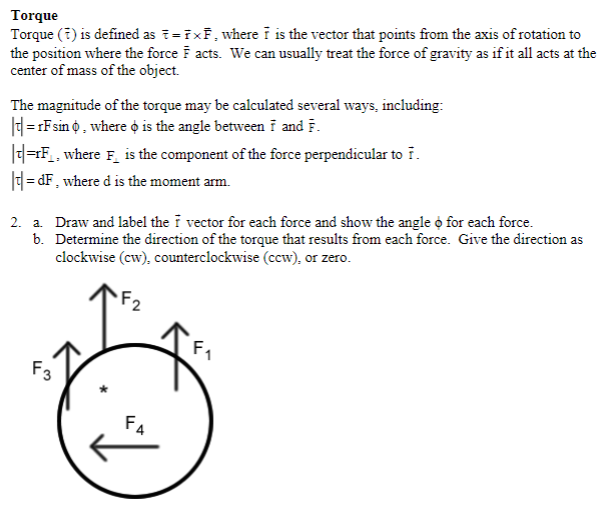 Solved Torque Torque (1) is defined as Trix, where i is the