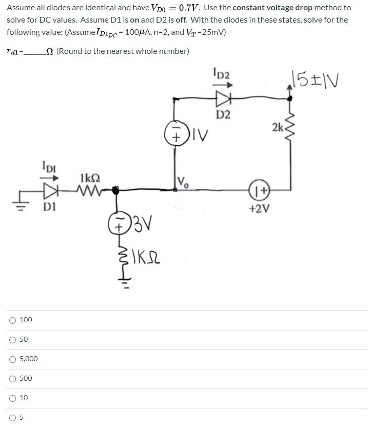 Solved Assume all diodes are identical and have VDO = 0.7V. | Chegg.com