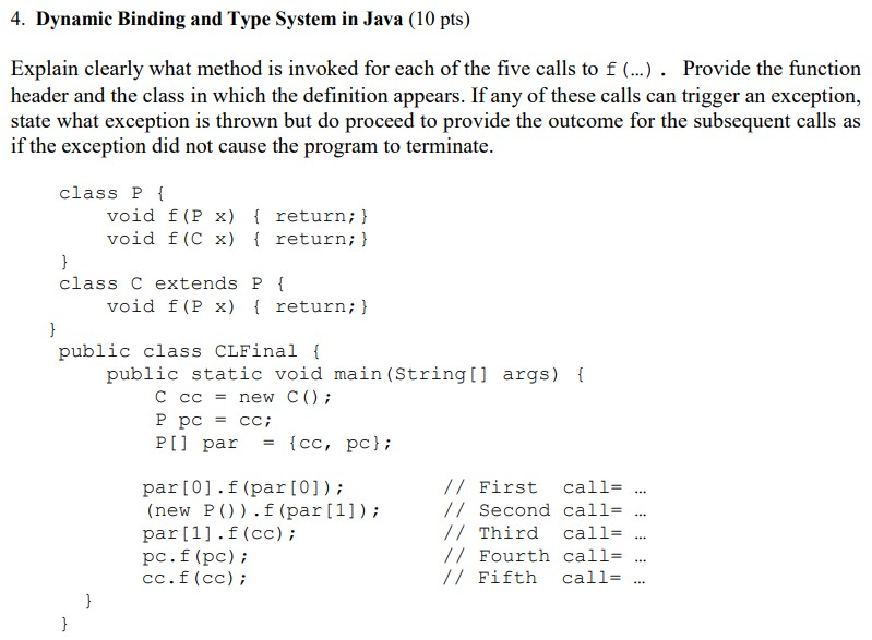 Solved 4. Dynamic Binding and Type System in Java (10 pts) | Chegg.com