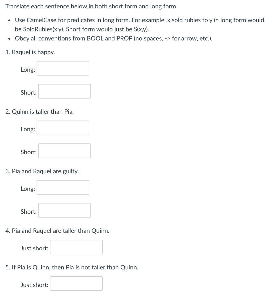 Solved Translate each sentence below in both short form and