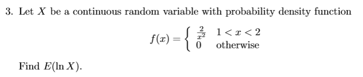 Solved 3. Let X be a continuous random variable with | Chegg.com
