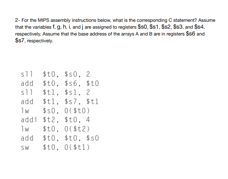 Translate The Mips Assembly Instructions In Question Chegg Com