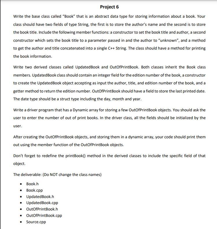 Solved Project 6 Write the base class called "Book" that is | Chegg.com