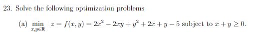 Solved Solve the following optimization | Chegg.com