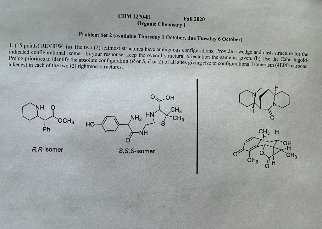 CHM 227001 Fall 2020 Organic Chemistry I Problem Set