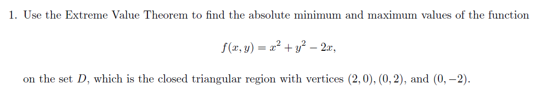 Solved 1. Use the Extreme Value Theorem to find the absolute | Chegg.com