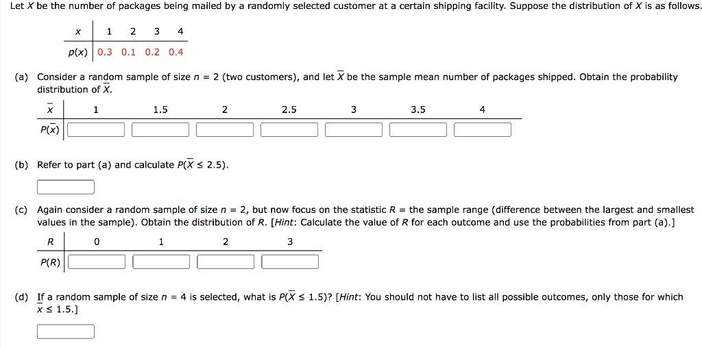 Solved Let X be the number of packages being mailed by a | Chegg.com