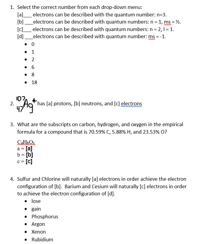 Solved 1. Select the correct number from each drop-down | Chegg.com