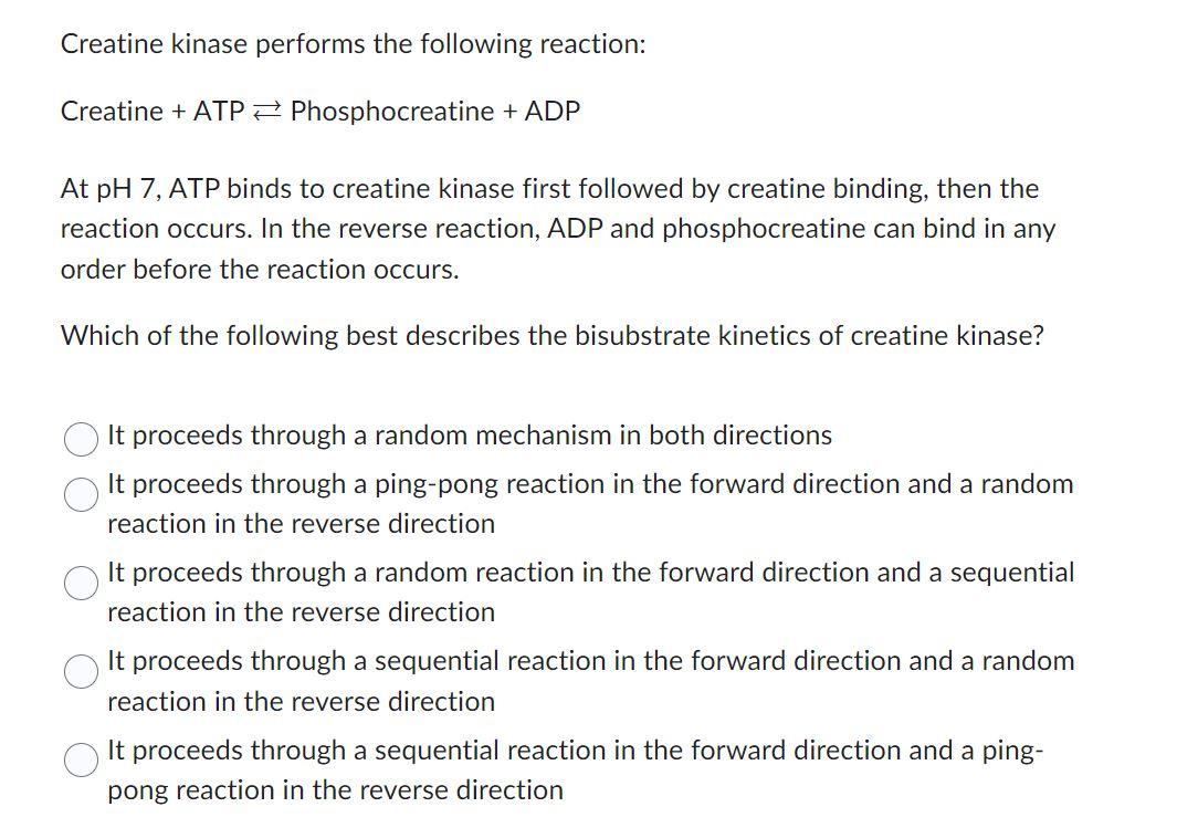 Solved Creatine kinase performs the following reaction: | Chegg.com