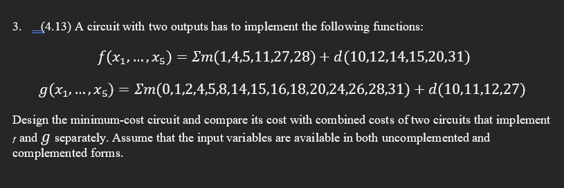 Solved A circuit with two outputs has to implement the | Chegg.com