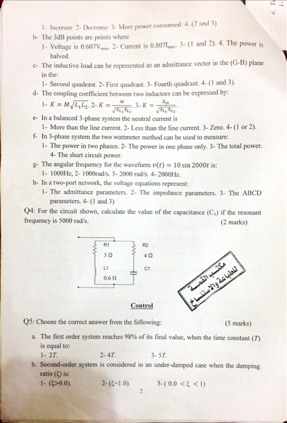 Solved -1 c. Te 1. Increase. 2- Decrease 3- More power | Chegg.com