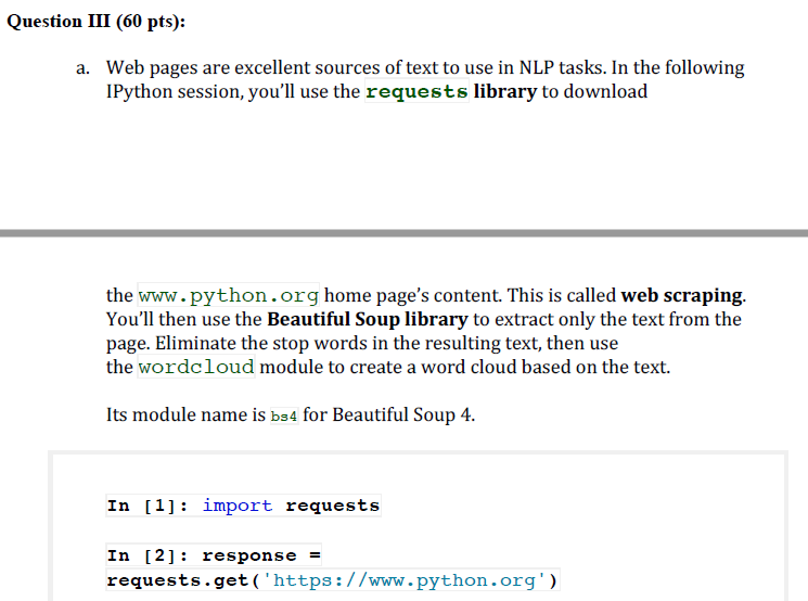 Solved Question III (60 pts): a. Web pages are excellent | Chegg.com