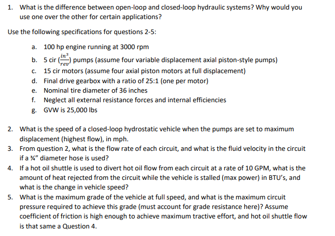 Solved 1. What is the difference between open loop and Chegg