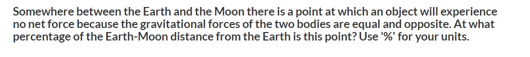 Solved Somewhere between the Earth and the Moon there is a | Chegg.com