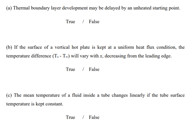 Solved (a) Thermal boundary layer development may be delayed | Chegg.com