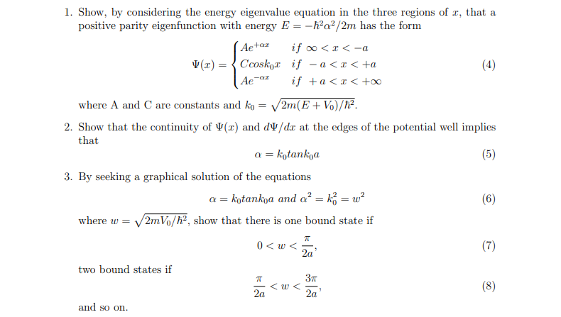 Solved 1. Show, by considering the energy eigenvalue | Chegg.com