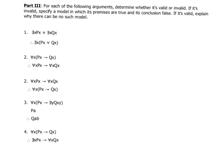 Solved Part III: For Each Of The Following Arguments, | Chegg.com