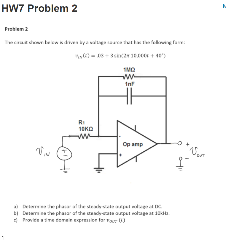 Solved M HW7 Problem 2 Problem 2 The circuit shown below is | Chegg.com