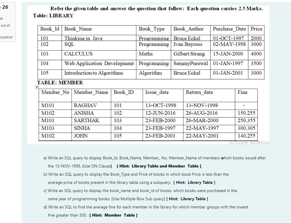 Solved 26 Refer the given table and answer the question that | Chegg.com