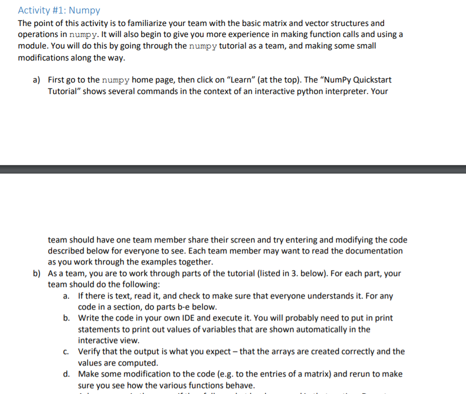 Solved Activity #1: Numpy The point of this activity is to | Chegg.com