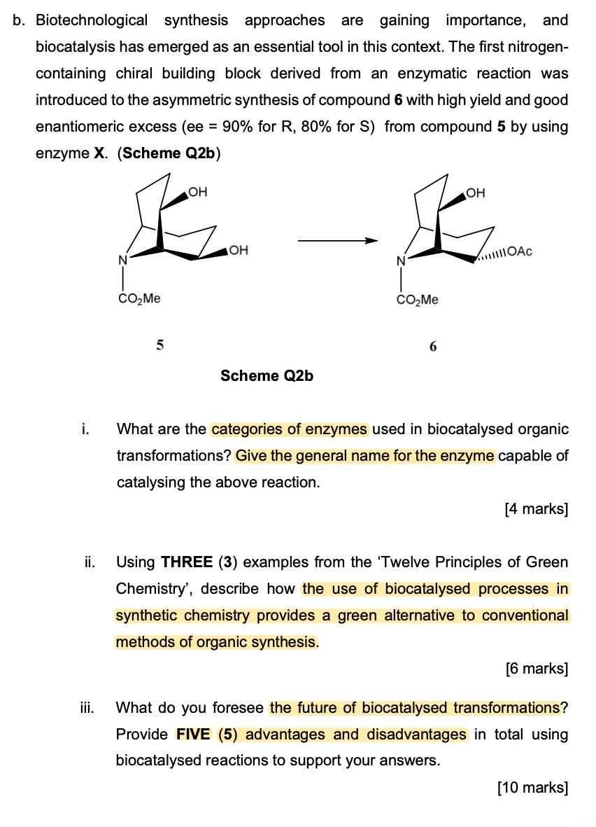 Solved B. Biotechnological Synthesis Approaches Are Gaining | Chegg.com